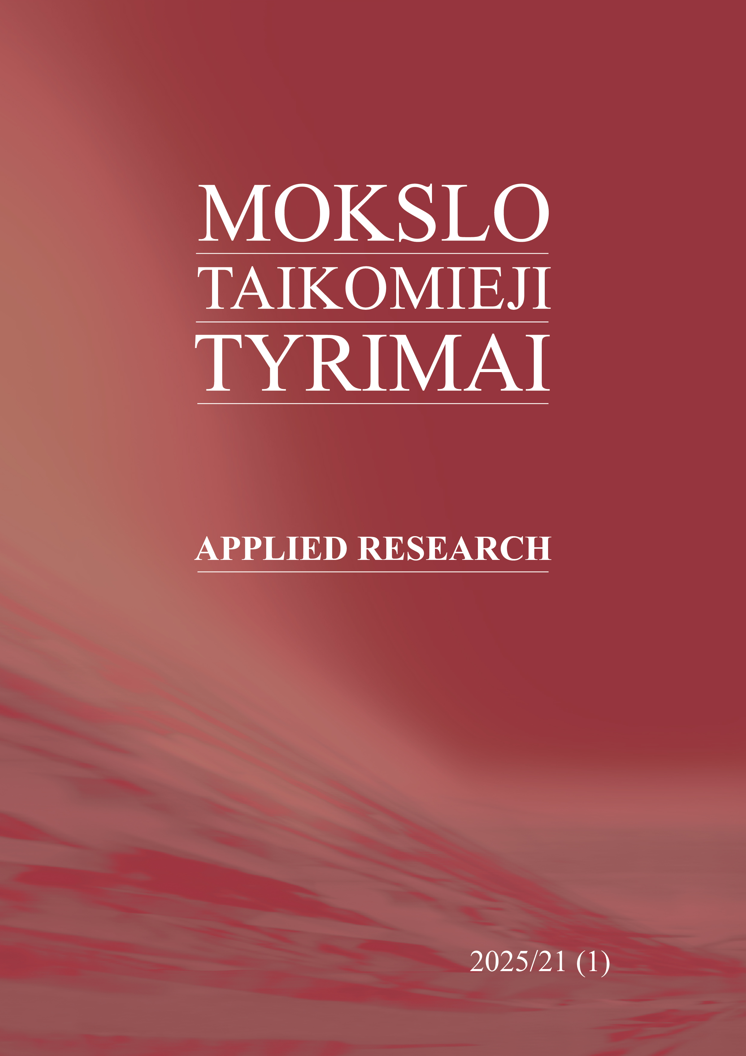 					View Vol. 1 No. 21 (2025): Mokslo taikomieji tyrimai
				